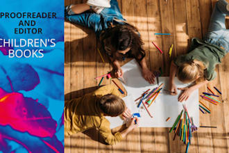 be the proofreader and editor of children books