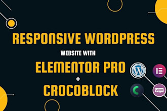 build responsive and modern wordpress website design elementor pro  crocoblock