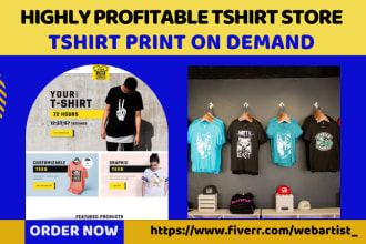 design a t shirt store print on demand shopify store tshirt store printful store