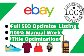 do ebay listing, ebay product listing, ebay SEO optimized, ebay lister