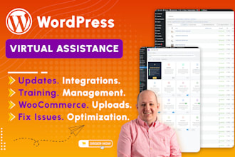 be your wordpress virtual asssistant and manage your website