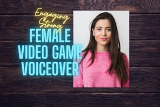 record a female video game voice over