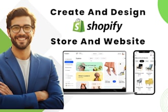 build shopify store design or design shopify dropshipping store