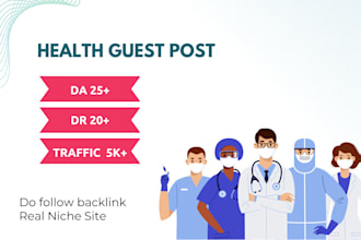 do high da health guest blog on well ranked authority websites with backlinks