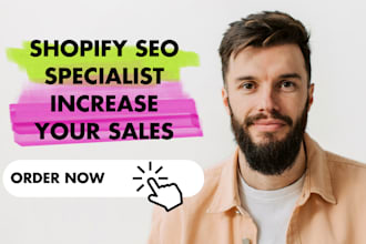 be your shopify SEO specialist