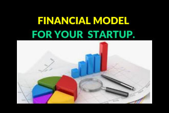 build financial model, financial analysis, business valuation