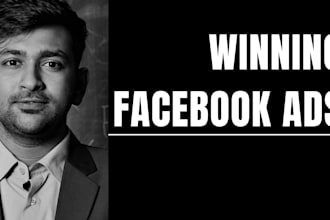 create a winning facebook ads campaign