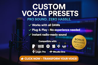 create custom vocal presets for flawless, chart ready tracks