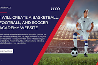 create a basketball, football, and soccer academy website