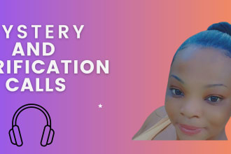 make your mystery and verification calls
