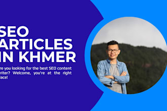 write quality SEO articles in khmer