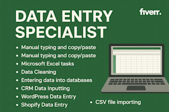deliver fast and accurate data entry with attention to detail