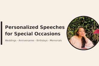 write a memorable and emotional speech for your special occasions