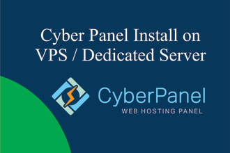 install and setup a cyber panel on your vps or dedicated server