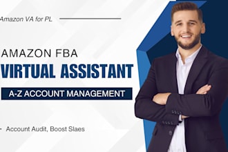be your amazon fba expert virtual assistant for pl, also amazon account manager