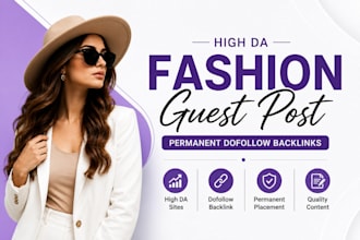 publish high da fashion guest posts with permanent dofollow backlinks
