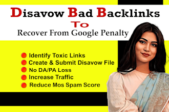 disavow bad backlinks, toxic links to recover from google penalty