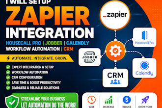 setup zapier integration housecall pro jobber calendly workflow automation crm