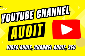youtube channel audit video SEO and video audit