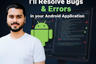 resolve bugs and errors in your android application
