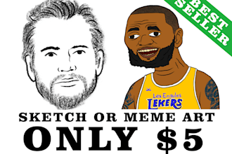 draw your face into sketch style or meme style