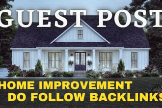 do home improvement guest posts with do follow backlinks