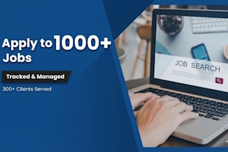 search and apply for 1000 jobs for you