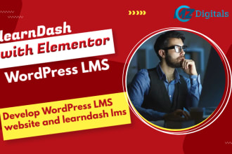 develop wordpress lms website and learndash lms