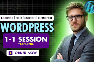be your personal wordpress tutor to learn elementor or divi