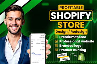 build shopify store design,shopify website design or shopify dropshipping store