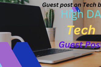 publishing technology guest post on high da,DR, backlinks authority