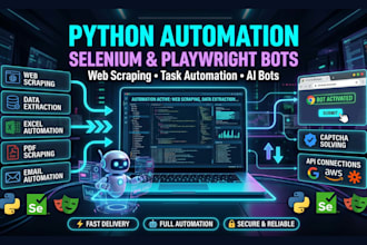 do automation and build bots in python, selenium, and playwright
