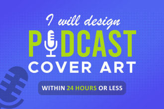 design a professional podcast cover art, podcast artwork