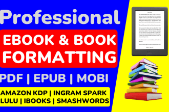 do book and ebook formatting for kindle KDP, lulu smashwords