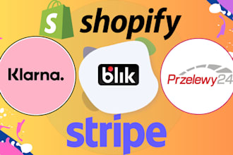 add klarna, p24, blik payment gateway in shopify store using stripe payment