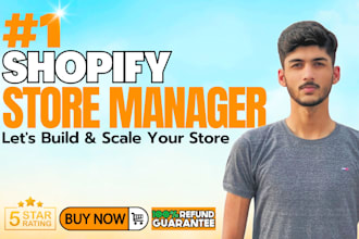 be your shopify store manager and shopify virtual assistant