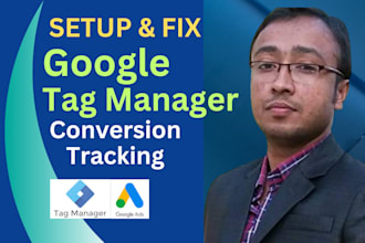 manage google tag manager for conversion tracking