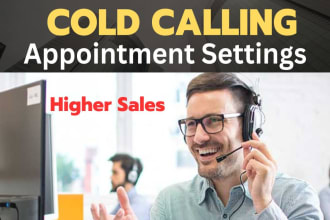 do b2b, b2c cold calling, telemarketing and set appointments