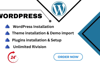 install wordpress, demo import, customization within 2 hour