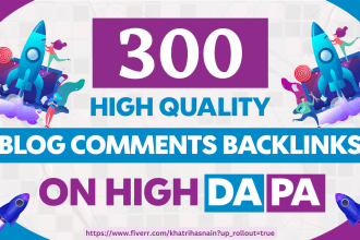do manually 300 high authority dofollow blog comment white hat seo backlinks