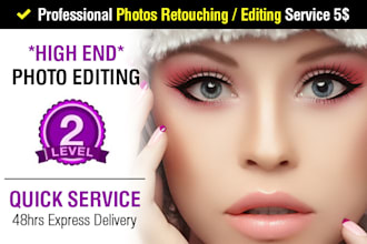 retouch photo or edit image professionally