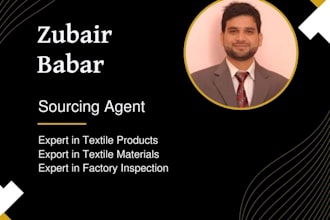 be your sourcing and procurement agent in pakistan