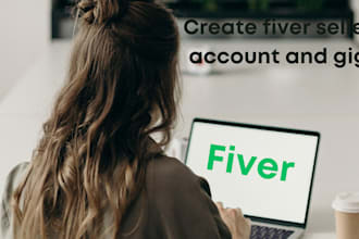 create fiver seller acccount and gig creation