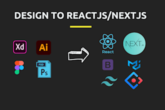 convert figma, xd, PSD to reactjs and nextjs with tailwindcss, bootstrap and mui