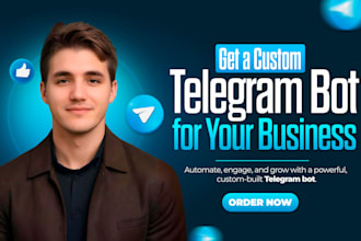 develop a professional custom telegram bot for your business