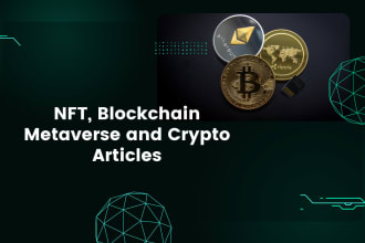 write nft, blockchain, metaverse and crypto articles
