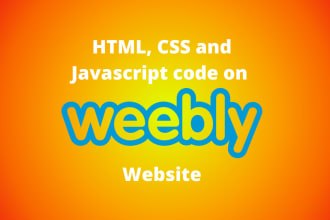 add custom HTML, CSS, and javascript code to weebly website