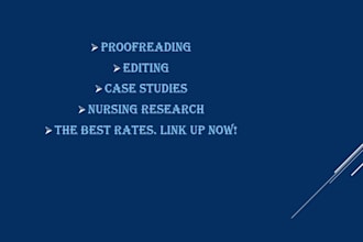 write, edit and proofread case study analysis, reports and nursing papers