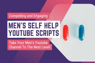 write youtube scripts for mens self help channels