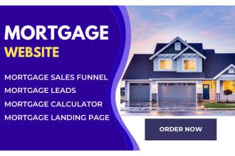 redesign, design SEO friendly mortgage website, funnel with mortgage calculator